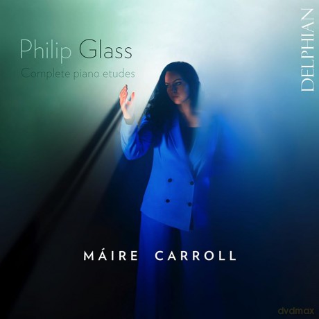 Maire Carroll: Philip Glass: Complete Piano Etudes [2CD]