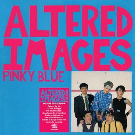 Altered Images: Pinky Blue (Deluxe) [2CD]