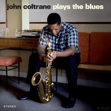 John Coltrane: Plays The Blues (+2 Bonus Tracks) (Limited) (Blue) [Winyl]