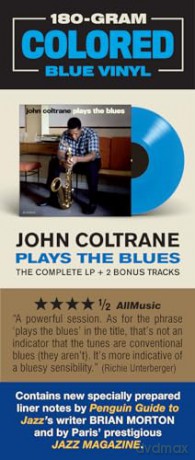John Coltrane: Plays The Blues (+2 Bonus Tracks) (Limited) (Blue) [Winyl]