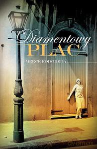 Diamentowy Plac - Rodoreda Mercé [KSIĄŻKA]