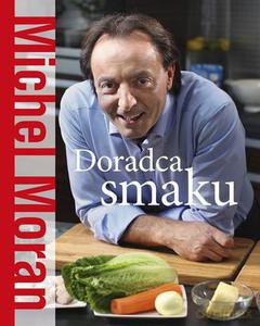 Doradca smaku - Moran Michel [KSIĄŻKA]