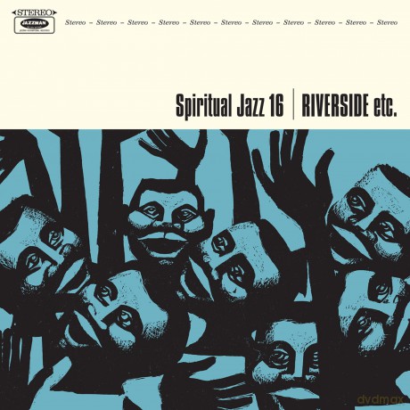 Spiritual Jazz 16: Riverside Etc [CD]