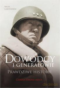 Dowódcy i generałowie - Cawthorne Nigel [KSIĄŻKA]