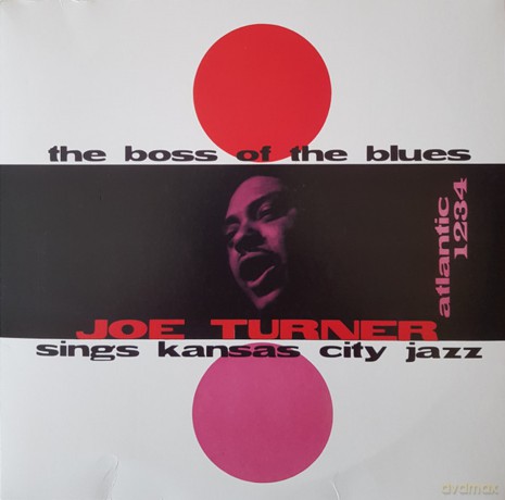 Joe Turner: The Boss Of The Blues Sings Kansas City Jazz [Winyl]