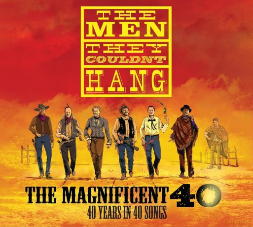 Men They Couldnt Hang: The Magnificent 40 - 40 Years In 40 Songs [3CD]
