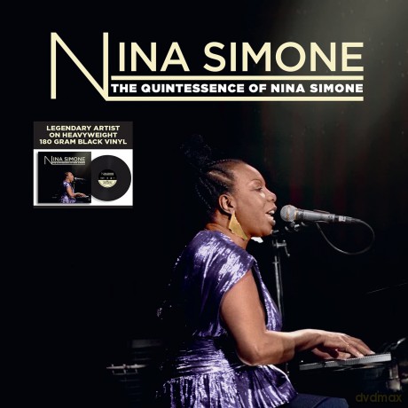 Nina Simone: The Quintessence Of [Winyl]