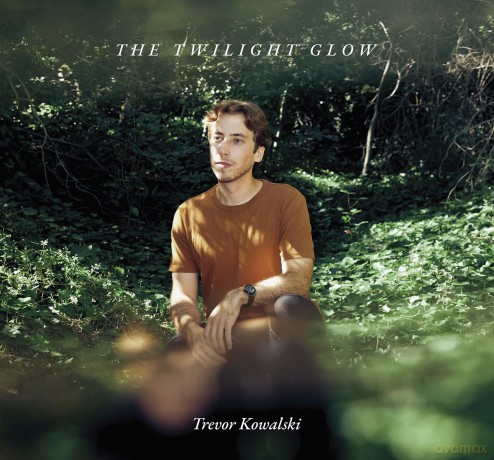 Trevor Kowalski: The Twilight Glow [CD]