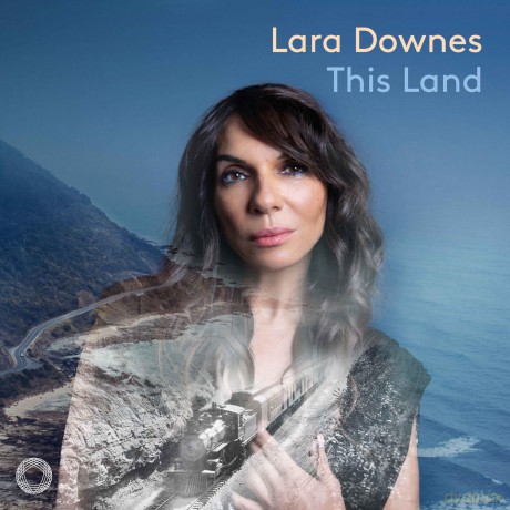 Lara Downes: This Land [CD]