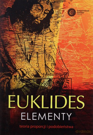 Euklides. Elementy. Teoria proporcji i podobieństwa - Euklides [KSIĄŻKA]