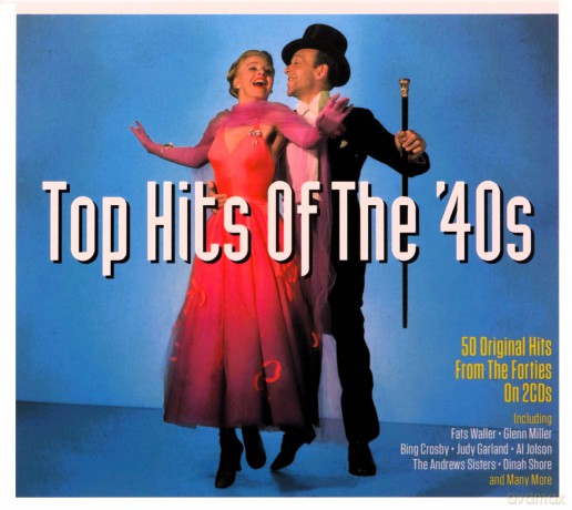 Top Hits Of The 40S [2CD]