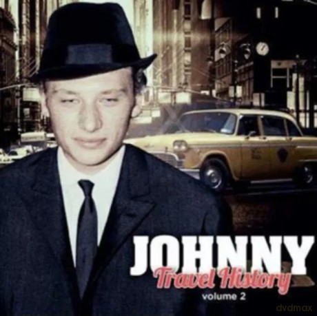 Johnny Hallyday: Travel History Vol. 2 [CD]