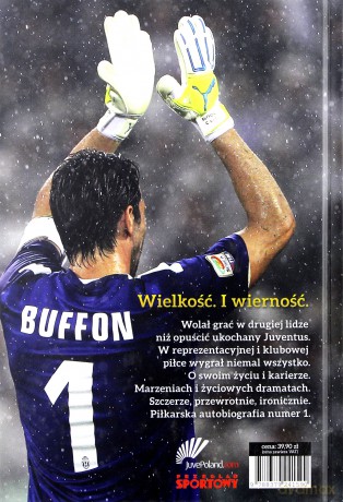 Gigi Buffon. Numer 1 - Gigi Buffon, Roberto Perrone [KSIĄŻKA]