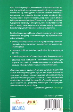 Grzeczne dziecko. Jak ustalć zdrowe granice i wspierać samodzielność - Brazelton Thomas B., Sparrow Joshua D. [KSIĄŻKA]
