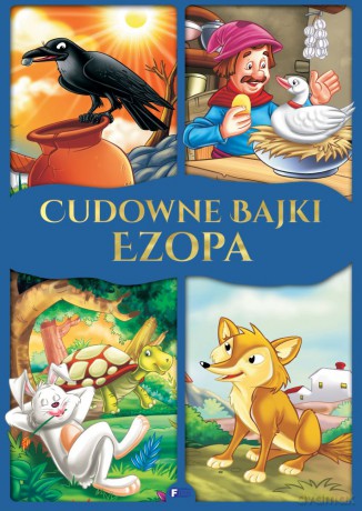 Cudowne bajki Ezopa [KSIĄŻKA]