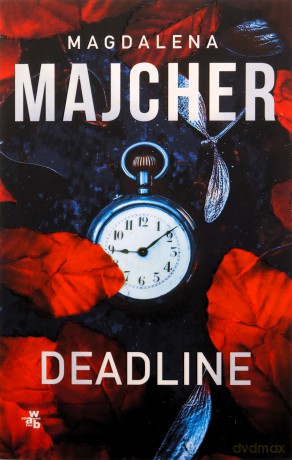 Deadline - Magdalena Majcher [KSIĄŻKA]