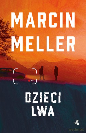 Dzieci lwa - Marcin Meller [KSIĄŻKA]
