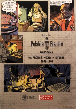 Halo, tu Polskie Radio Warszawa. Na froncie wojny w eterze 1939-1945 [KSIĄŻKA]