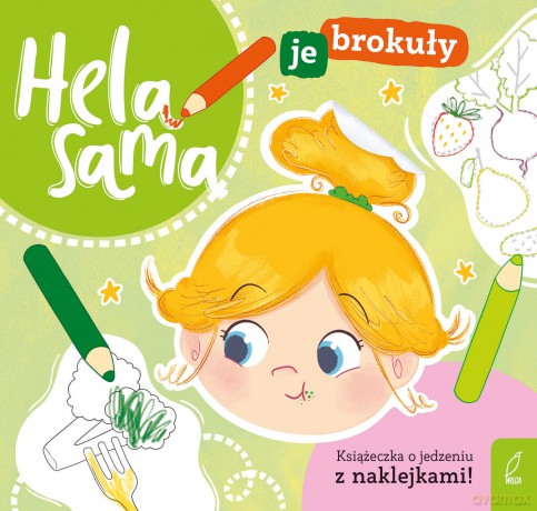 Hela sama je brokuły - Kamila Gurynowicz [KSIĄŻKA]