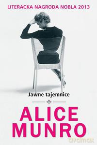 Jawne tajemnice - Munro Alice [KSIĄŻKA]