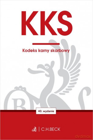 KKS. Kodeks karny skarbowy wyd. 40 [KSIĄŻKA]