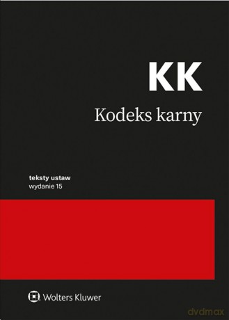 Kodeks karny. Przepisy [KSIĄŻKA]