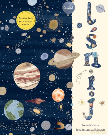 Lśnij. Przewodnik po nocnym niebie - Noelia González [KSIĄŻKA]