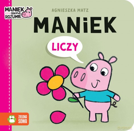 Maniek liczy. Maniek - Agnieszka Matz [KSIĄŻKA]