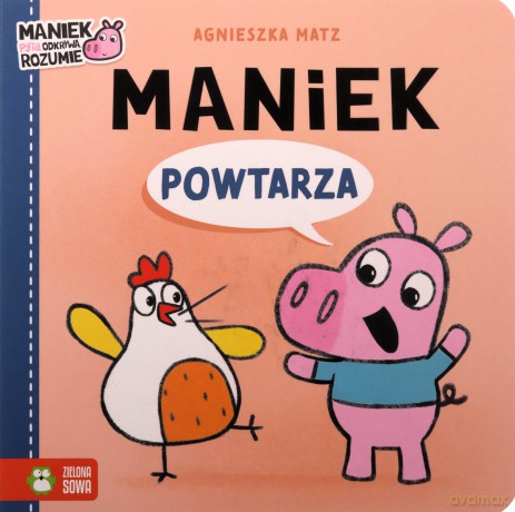 Maniek powtarza. Maniek - Agnieszka Matz [KSIĄŻKA]