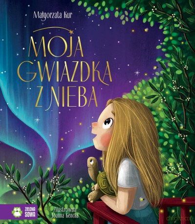Moja gwiazdka z nieba - Małgorzata Kur [KSIĄŻKA]