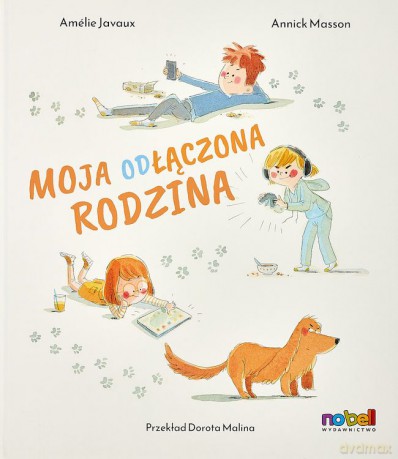 Moja odłączona rodzina - Amélie Javaux [KSIĄŻKA]