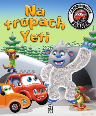 Na tropach Yeti. Samochodzik Franek - Karolina Górska, Wojciech Górski [KSIĄŻKA]