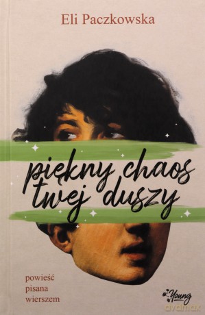Piękny chaos twej duszy - Eli Paczkowska [KSIĄŻKA]