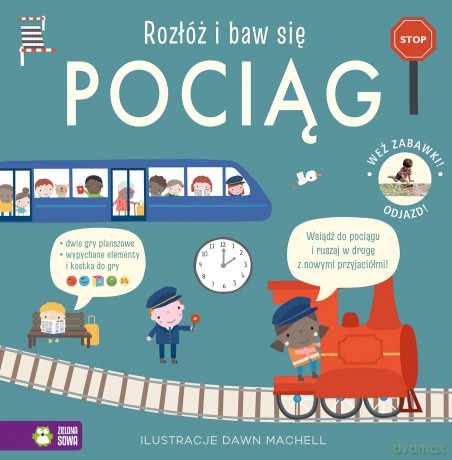 Pociąg. Rozłóż i baw się [KSIĄŻKA]