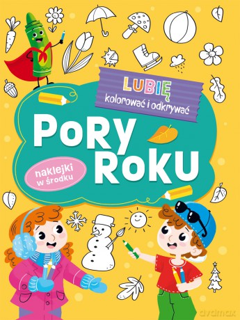 Pory Roku. Lubię kolorować i odkrywać [KSIĄŻKA]
