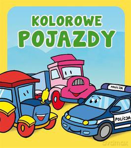 Kolorowe pojazdy. Pianki - Opracowanie zbiorowe [KSIĄŻKA]