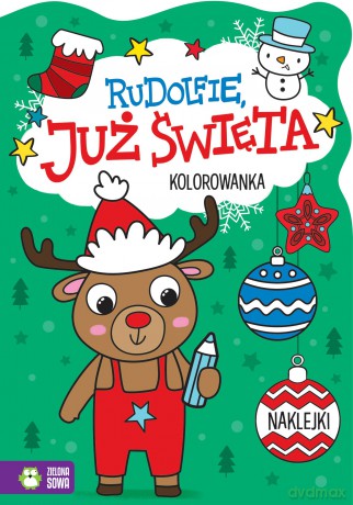 Rudolfie, już święta!. Już święta [KSIĄŻKA]