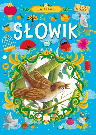Słowik. Klasyka baśni [KSIĄŻKA]