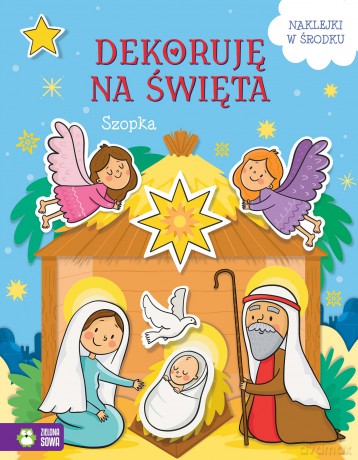 Szopka. Dekoruję na święta [KSIĄŻKA]
