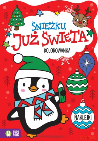 Śnieżku, już święta!. Już święta [KSIĄŻKA]