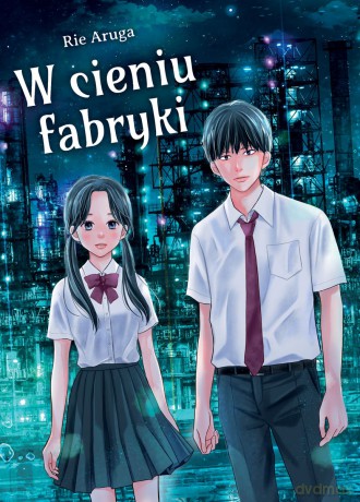 W cieniu fabryki - Rie Aruga [KOMIKS]