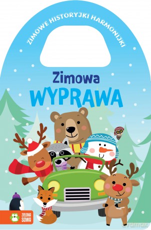 Zimowa wyprawa. Zimowe historyjki harmonijki [KSIĄŻKA]