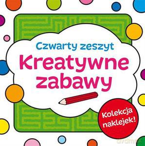 Kreatywne zabawy. Zeszyt czwarty - Bardos Krystyna [KSIĄŻKA]