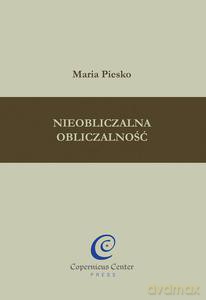 Nieobliczalna obliczalność - Piesko Maria [KSIĄŻKA]