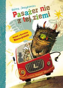 Pasażer nie z tej ziemi - Jerzykowska Kalina [KSIĄŻKA]