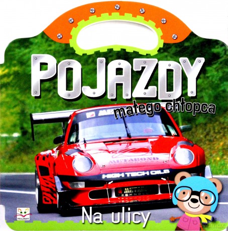 Pojazdy małego chłopca. Na ulicy KSIĄŻKA