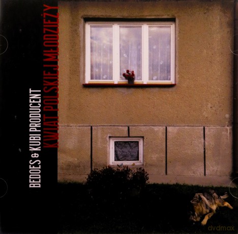 Bedoes 2115 & Kubi Producent: Kwiat polskiej młodzieży [CD]