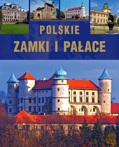 Polskie zamki i pałace - Żywczak Krzysztof [KSIĄŻKA]