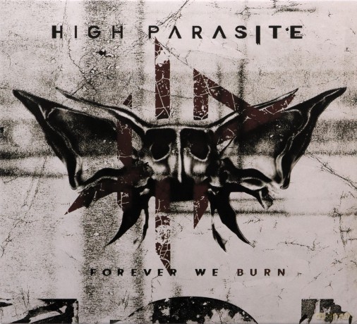 High Parasite: Forever We Burn [CD]