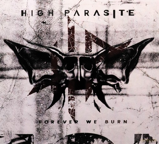 High Parasite: Forever We Burn [CD]